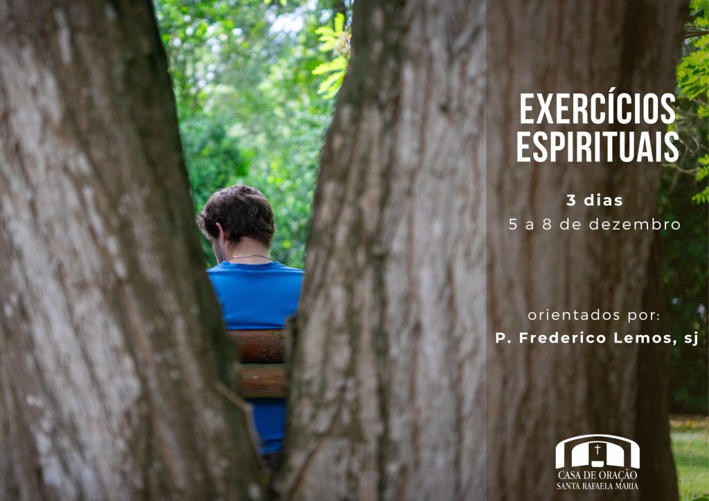 Exercícios espirituais | 3 dias